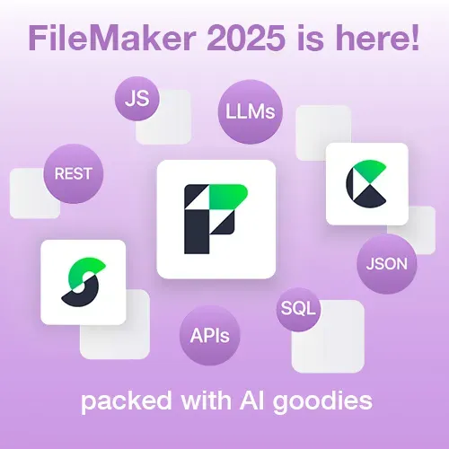 FileMaker 2025 is here!